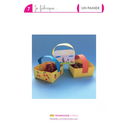 Je fabrique un panier - 2
Développer l’autonomie – Technologie – CP, CE1, CE2 – Ressources pédagogiques – JOCATOP
