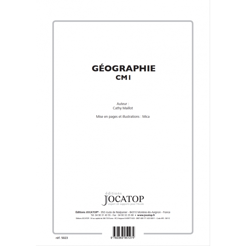 Extrait du fichier Enseigner la géographie – Géographie – CM1 – Mallette pédagogique PE – JOCATOP