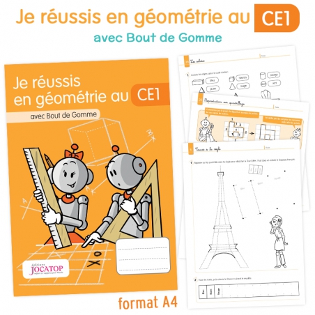 Géométrie CE1 – Cahier de Mathématiques et Grandeurs & Mesures – Je réussis en géométrie avec Bout de Gomme – JOCATOP