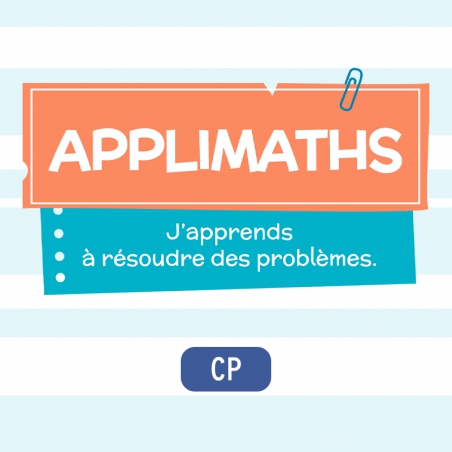 Résolution de problèmes – Application maths CP – Professeur des écoles – Numérique éducatif