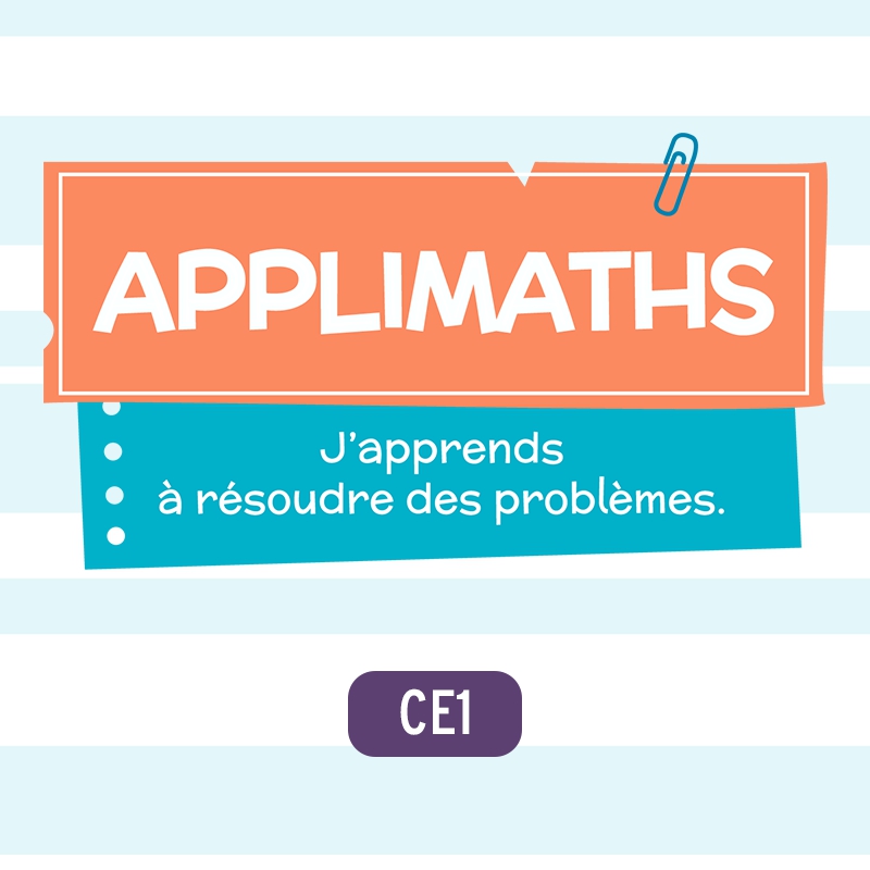 Résolution de problèmes en mathématiques – Application maths CE1 – Professeur des écoles – JOCATOP
