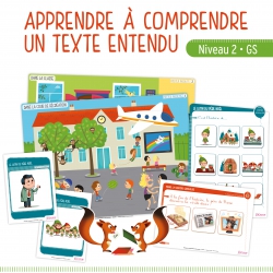 Apprendre à comprendre un texte entendu • Niveau 2