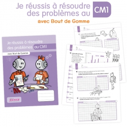 Résoudre des problèmes de Mathématiques – Niveau CM1 – Cahier avec Bout de Gomme – JOCATOP