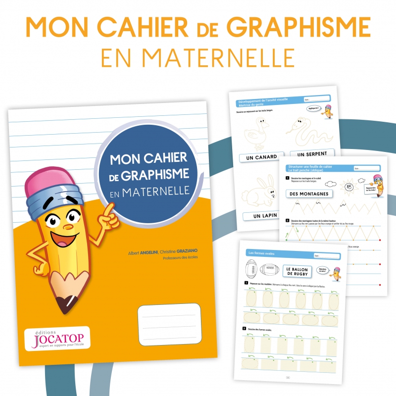 Apprendre à écrire en Moyenne Section – Graphisme et Écriture – Mon cahier de graphisme – JOCATOP