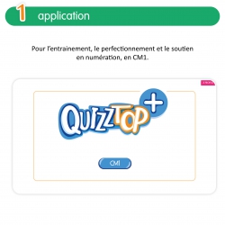 Numération CM1 – Application éducative de mathématiques – Quizztop+ – JOCATOP