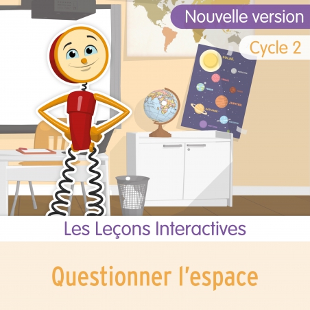 Les Leçons Interactives • Questionner l’espace