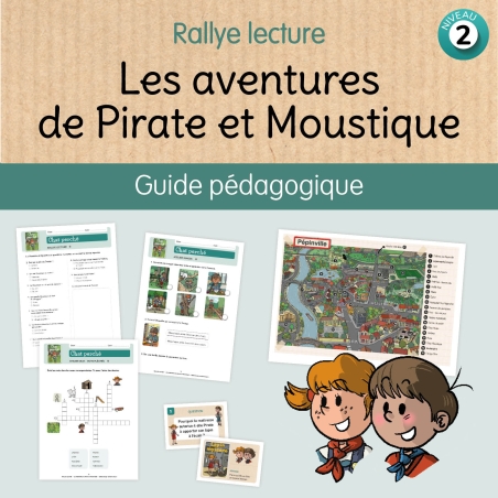 Les aventures de Pirate et Moustique – Développer la compréhension en lecture – CE1 – Fichier pédagogique – JOCATOP