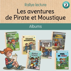 Les aventures de Pirate et Moustique – Rallye lecture Niveau 2 – Lecture et compréhension CE1 – Jocatop