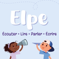 ELPE - Écouter Lire Parler Écrire