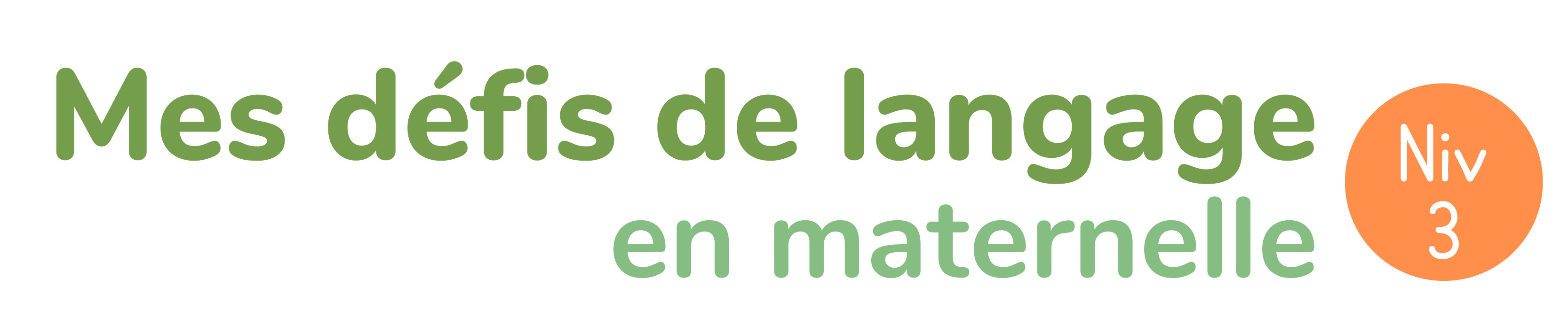defis de langage en maternelle, niveau 3