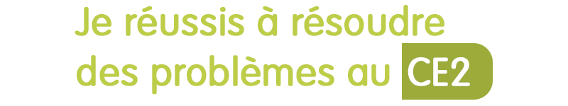 resoudre des problemes avec bout de gomme ce2