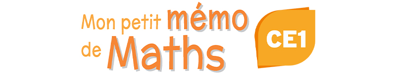 Mon petit mémo de Maths CE1 avec Bout de Gomme