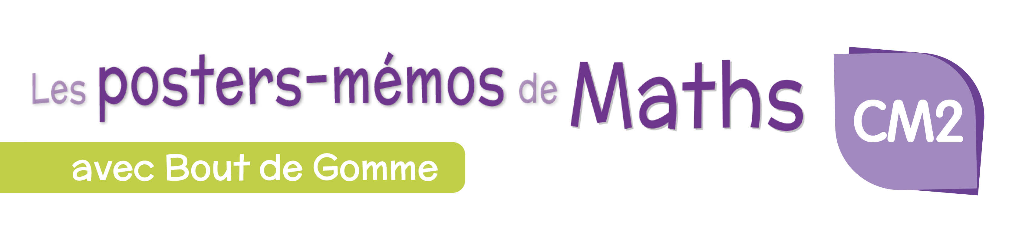 petit memo maths CM2 Bout de gomme